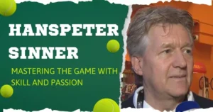 Hanspeter Sinner: Mastering the Game with Skill and Passion