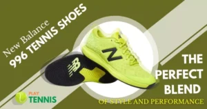 New Balance 996 Tennis Shoes: The Perfect Blend of Style and Performance